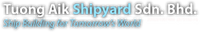 TUONG AIK SHIPYARD SDN BHD